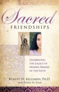 Sacred Friendships Sacred Friendships