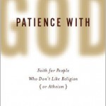 Patience with God Patience with God