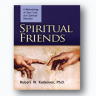02.   Spiritual Friends: A Methodology of Soul Care and Spiritual Direction
